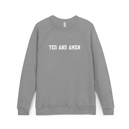 Yes And Amen Sweatshirt | Religious Faith Typography, Minimal Christian Crewneck