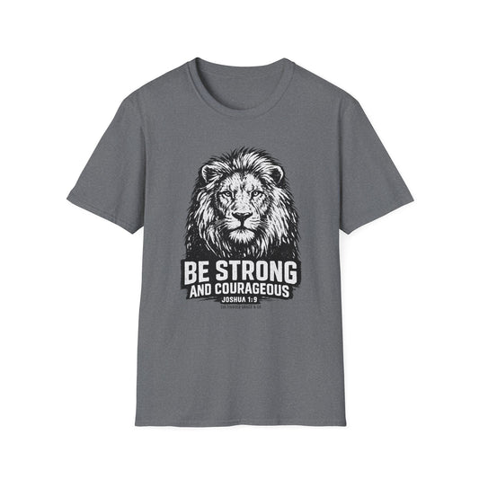 Be Strong and Courageous Lion Graphic Tee — Joshua 1:9 Faith T-Shirt