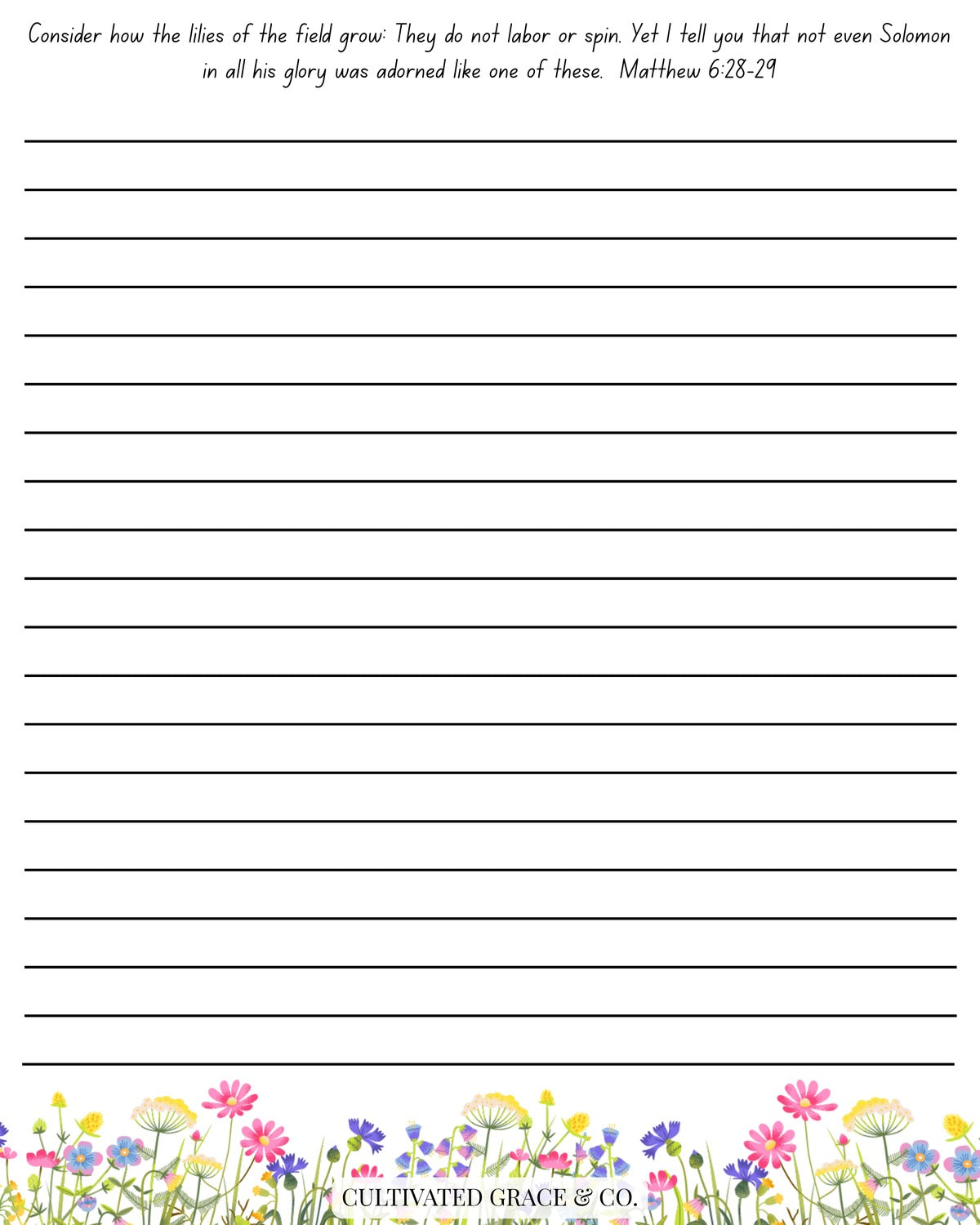 Flowers of the Field lined notepad page design by Cultivated Grace & Co.: Matthew 6:28-29 across the top above charcoal writing lines and a watercolor wildflower border along the bottom. Artwork preview, not a product photo.