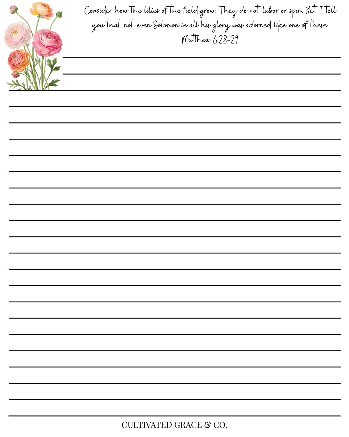 Flowers of the Field lined notepad page design by Cultivated Grace & Co.: coral and pink ranunculus bouquet in the top corner beside Matthew 6:28-29, above charcoal writing lines. Artwork preview, not a product photo.