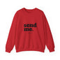 Send Me Crewneck Sweatshirt | Bible Scripture Isaiah 6:8