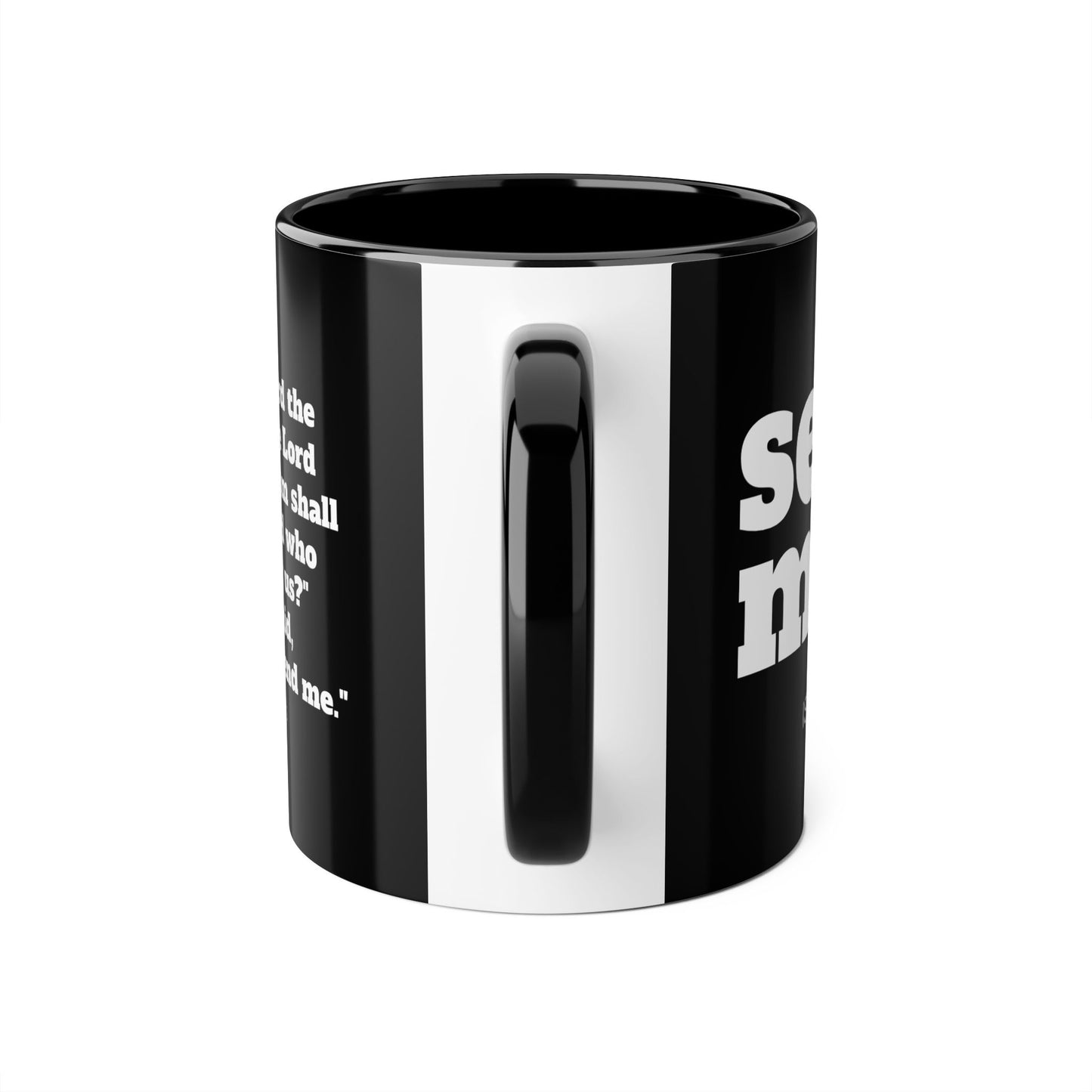 send me. mug | Isaiah 6:5 Scripture Coffee Cup, Black Accent 11oz