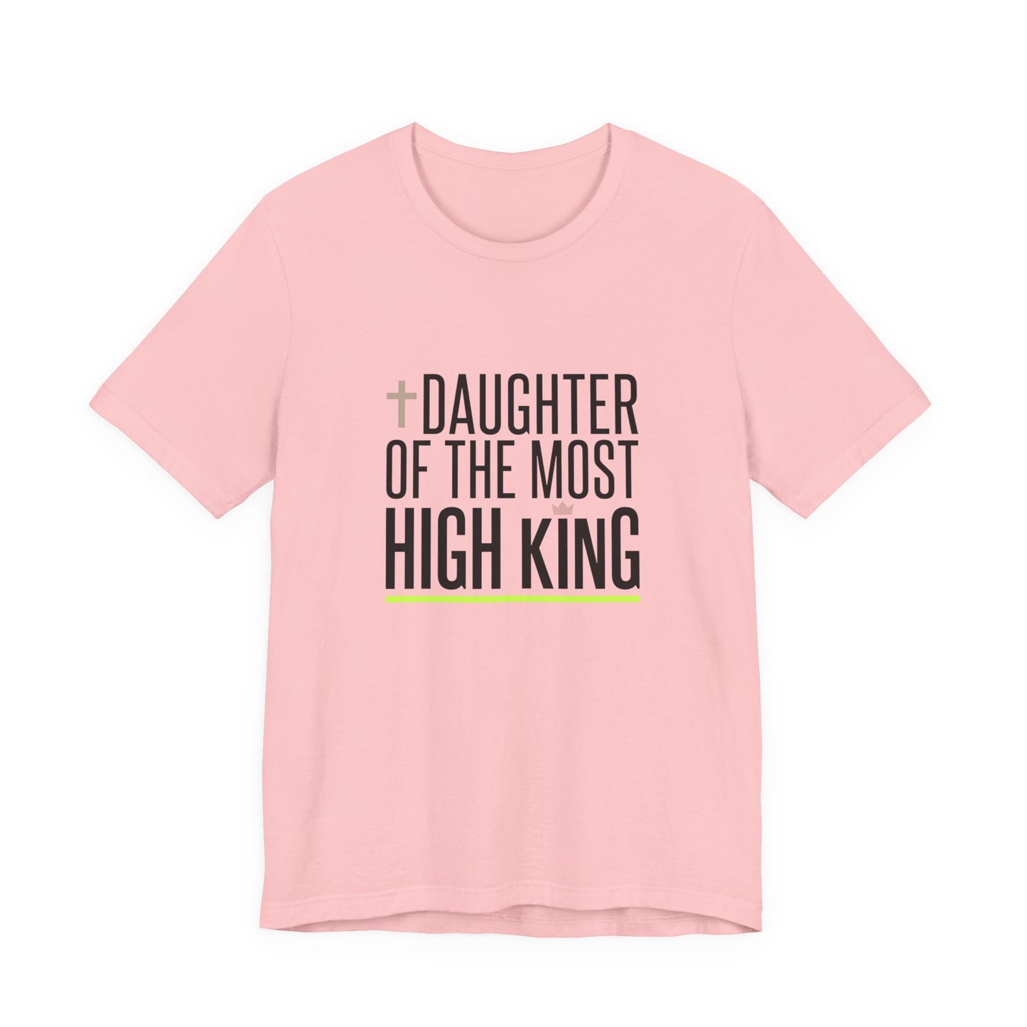 Daughter of the Most High King T-Shirt | Minimalist Faith Tee, Christian Life