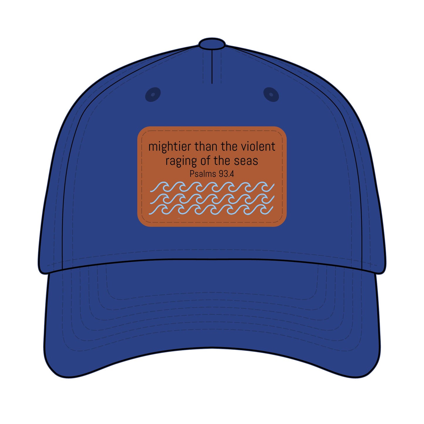 Psalm 93:4 Leather Patch Baseball Cap | Waves Design