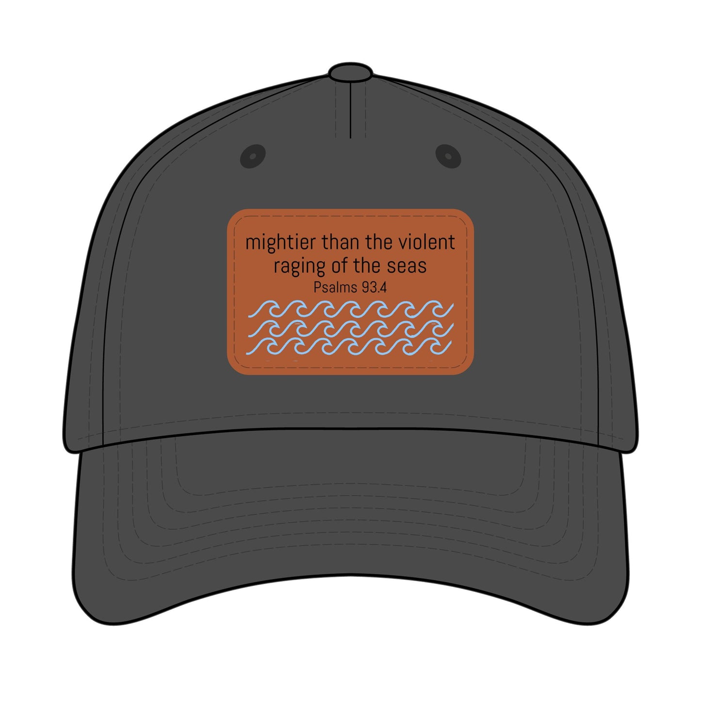 Psalm 93:4 Leather Patch Baseball Cap | Waves Design