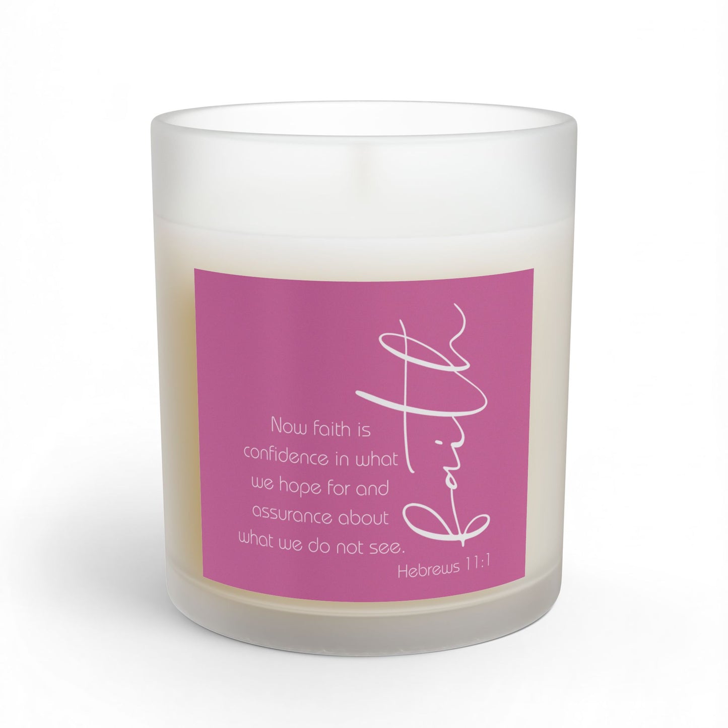 Pink Hebrews 11:1 Faith Quote Glass Candle | 11oz