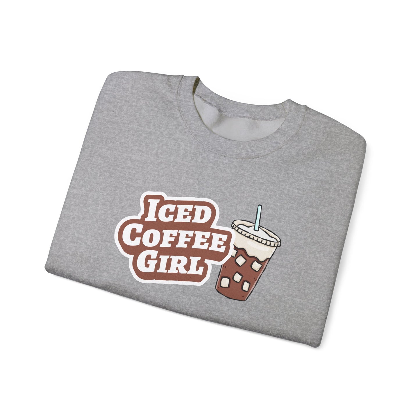 Iced Coffee Girl Sweatshirt — Bold Iced Coffee Cup Crewneck