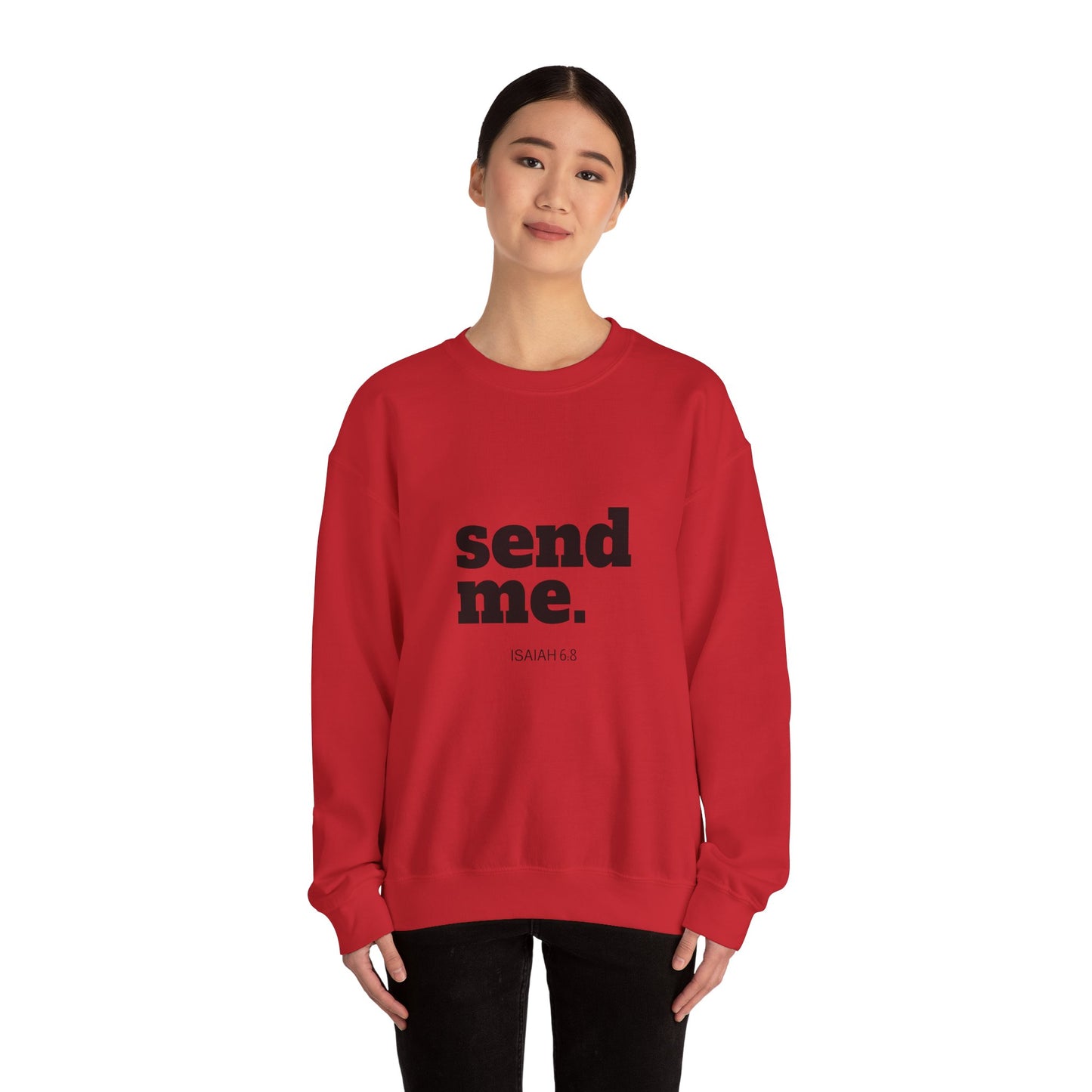 Send Me Crewneck Sweatshirt | Bible Scripture Isaiah 6:8