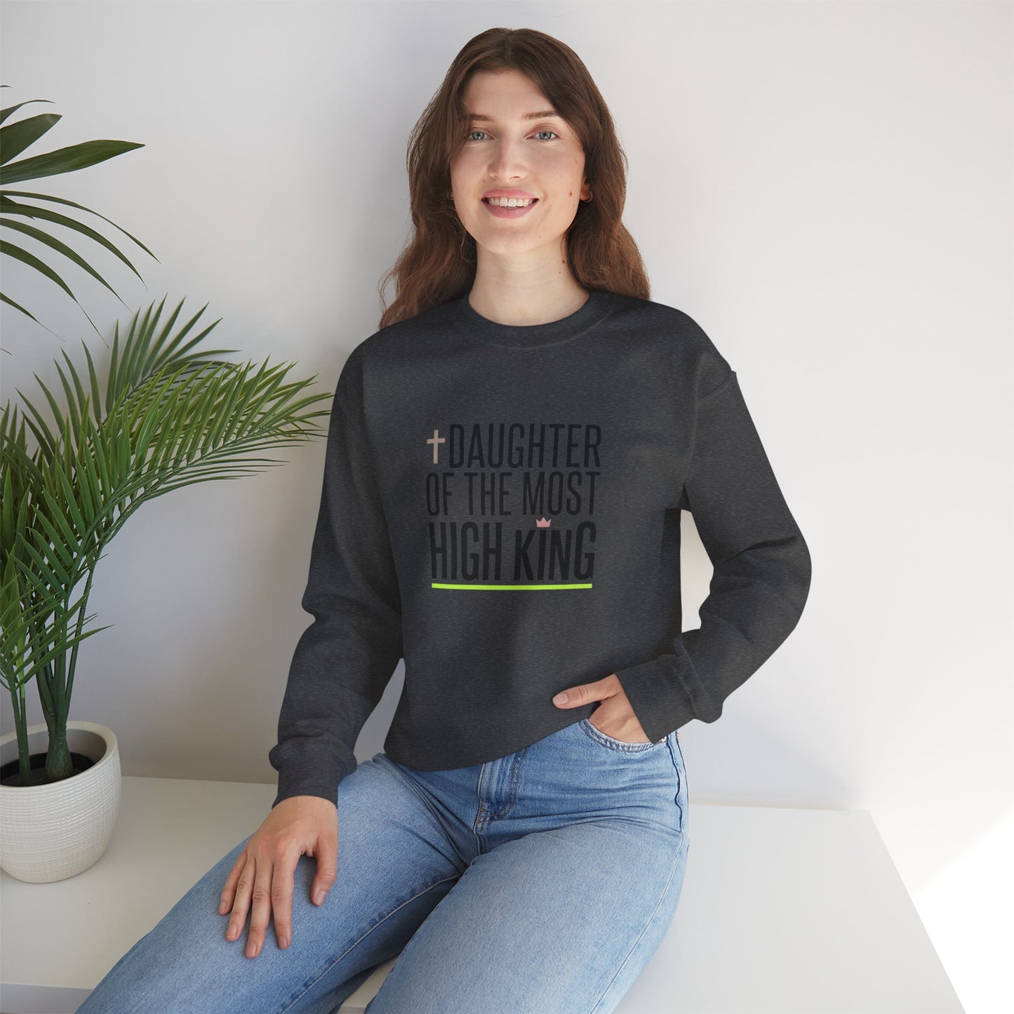 Daughter of the Most High King Crewneck Sweatshirt | Faith-Forward Minimalist Christian Apparel