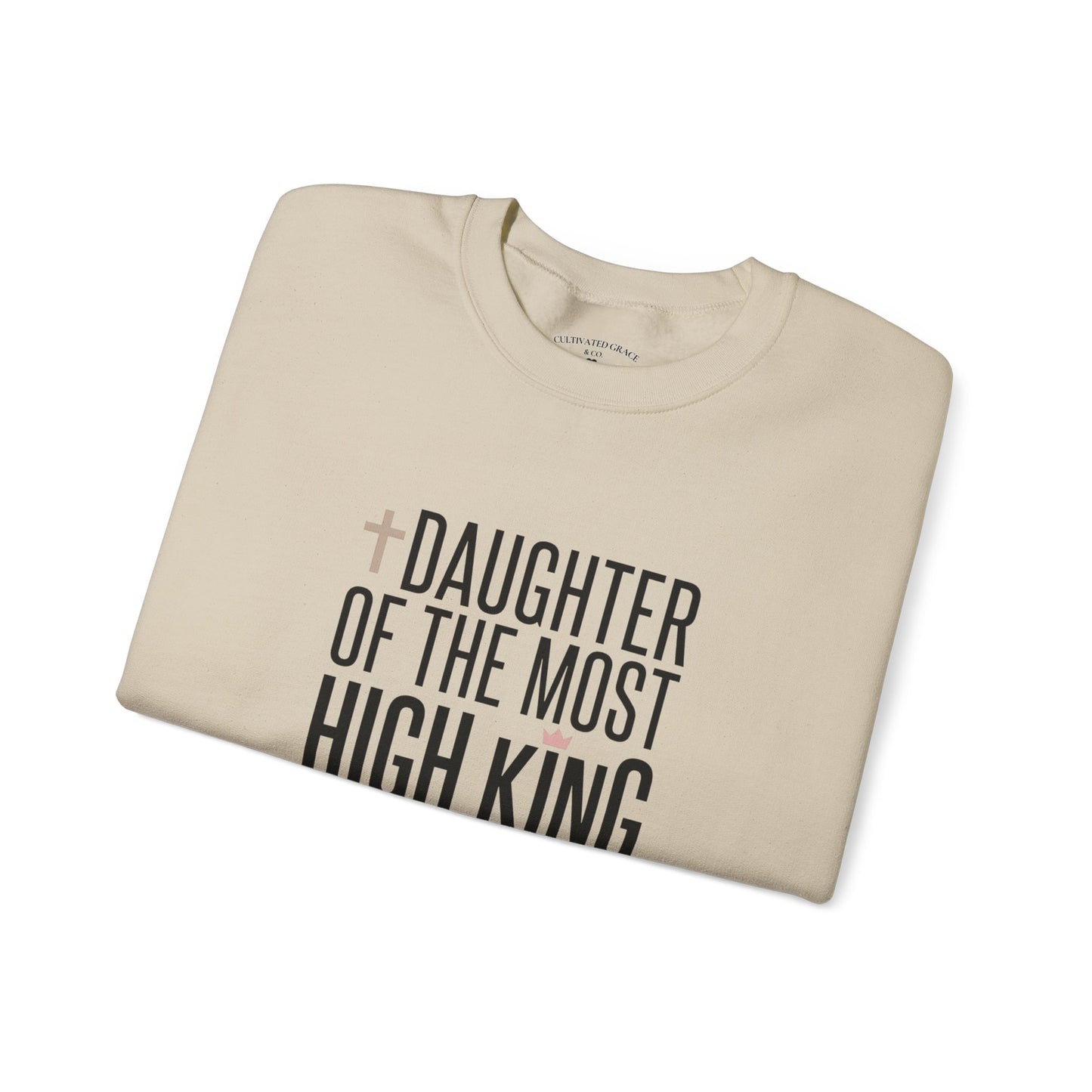 Daughter of the Most High King Crewneck Sweatshirt | Faith-Forward Minimalist Christian Apparel