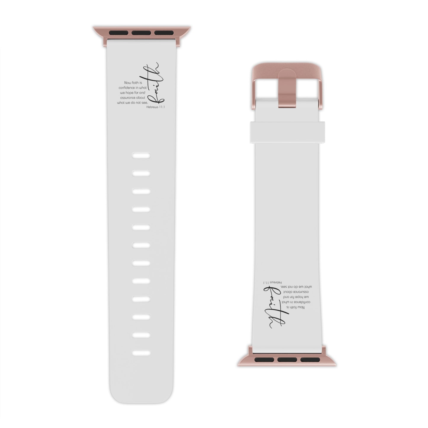Hebrews 11:1 Faith Scripture  Apple Watch Band for Apple Watch | White Silicone