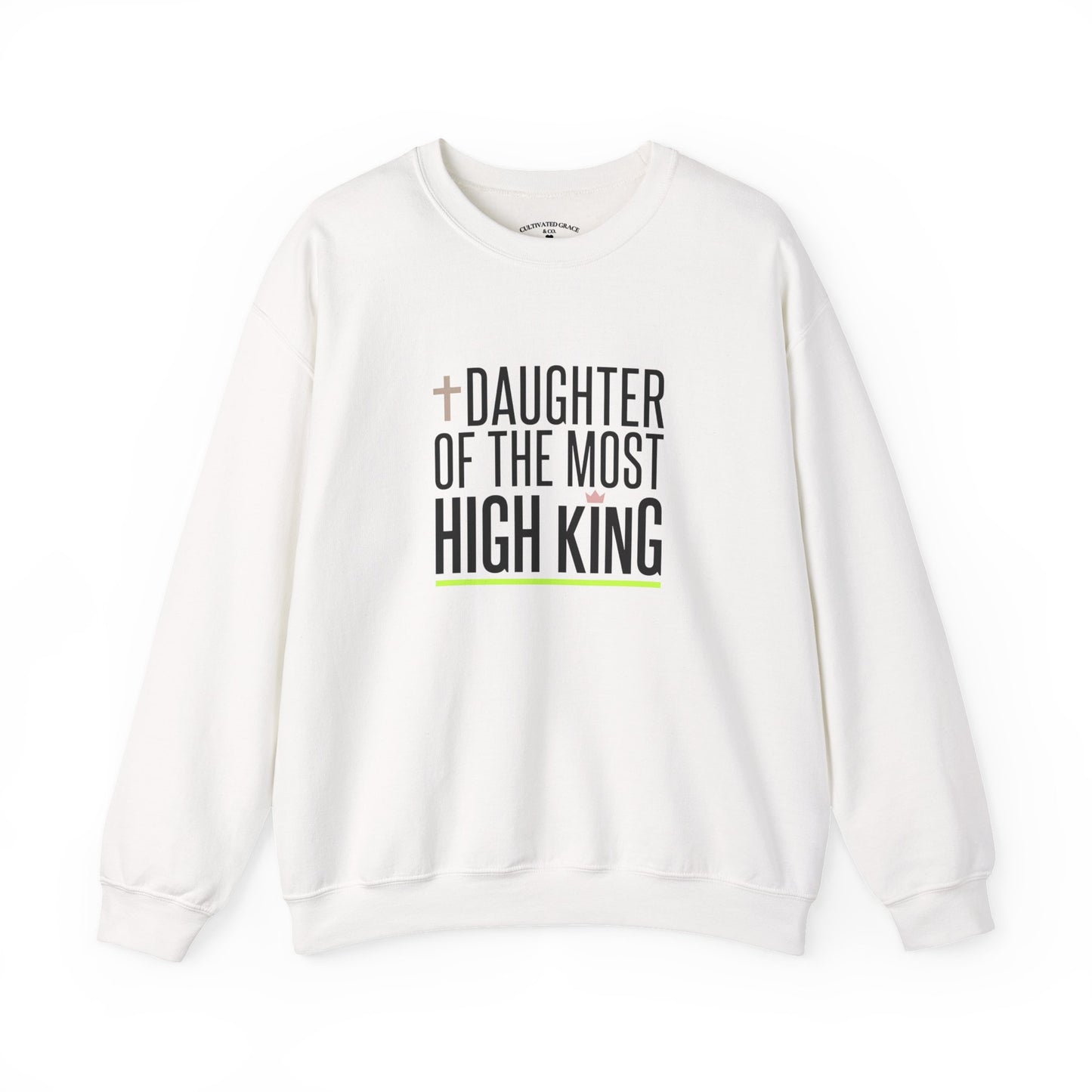Daughter of the Most High King Crewneck Sweatshirt | Faith-Forward Minimalist Christian Apparel