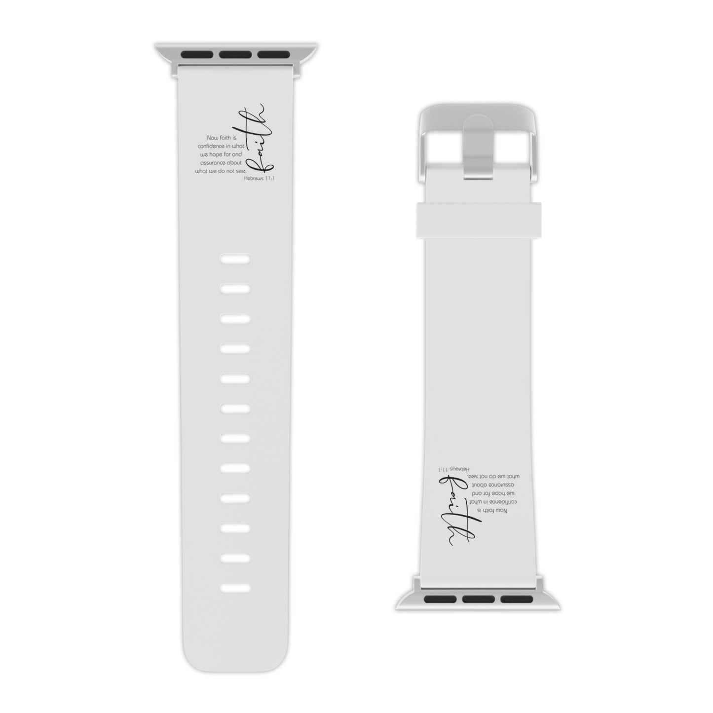 Hebrews 11:1 Faith Scripture  Apple Watch Band for Apple Watch | White Silicone