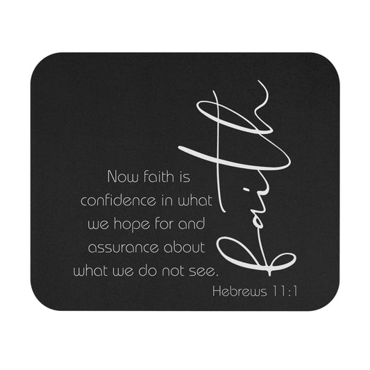Black Hebrews 11:1 Faith Scripture Mouse Pad | Christian Desk Mat