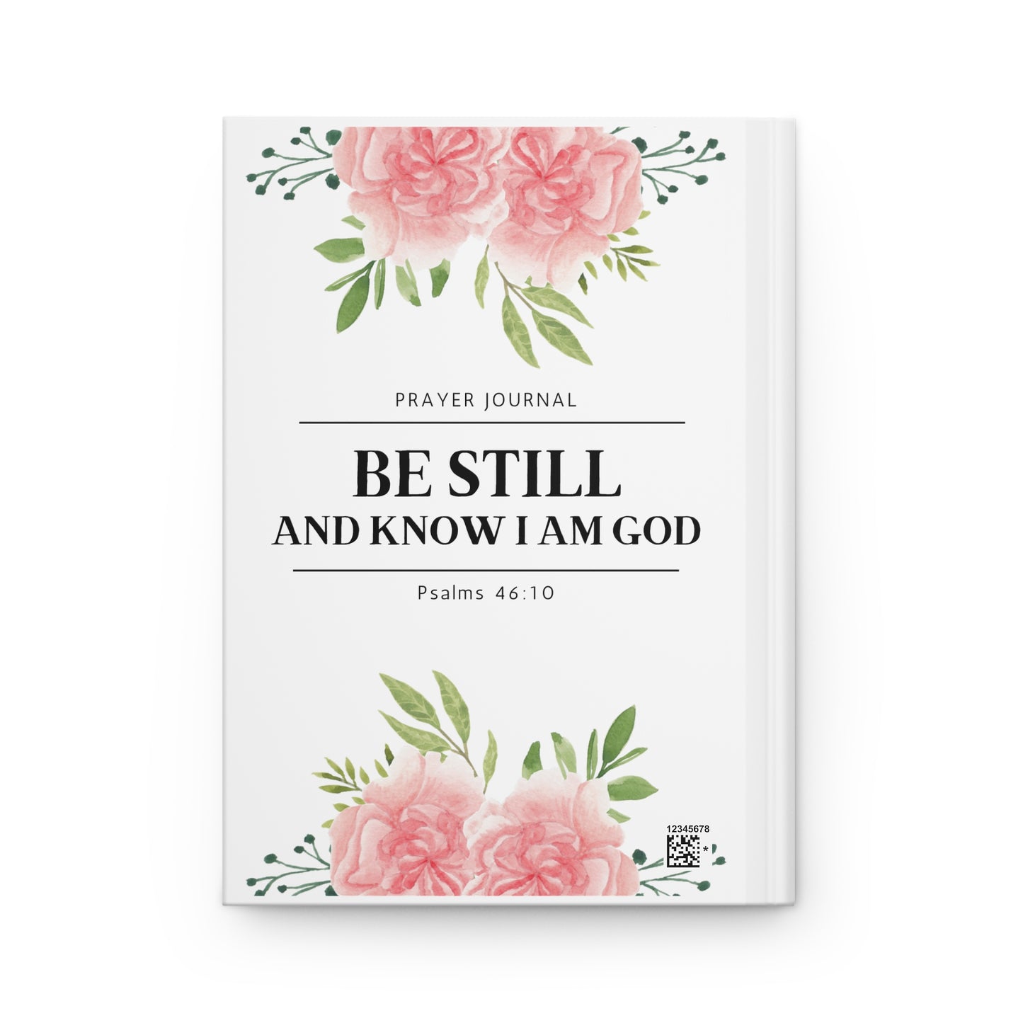 Be Still Prayer & Faith Journal Notebook | White Hardcover Journal