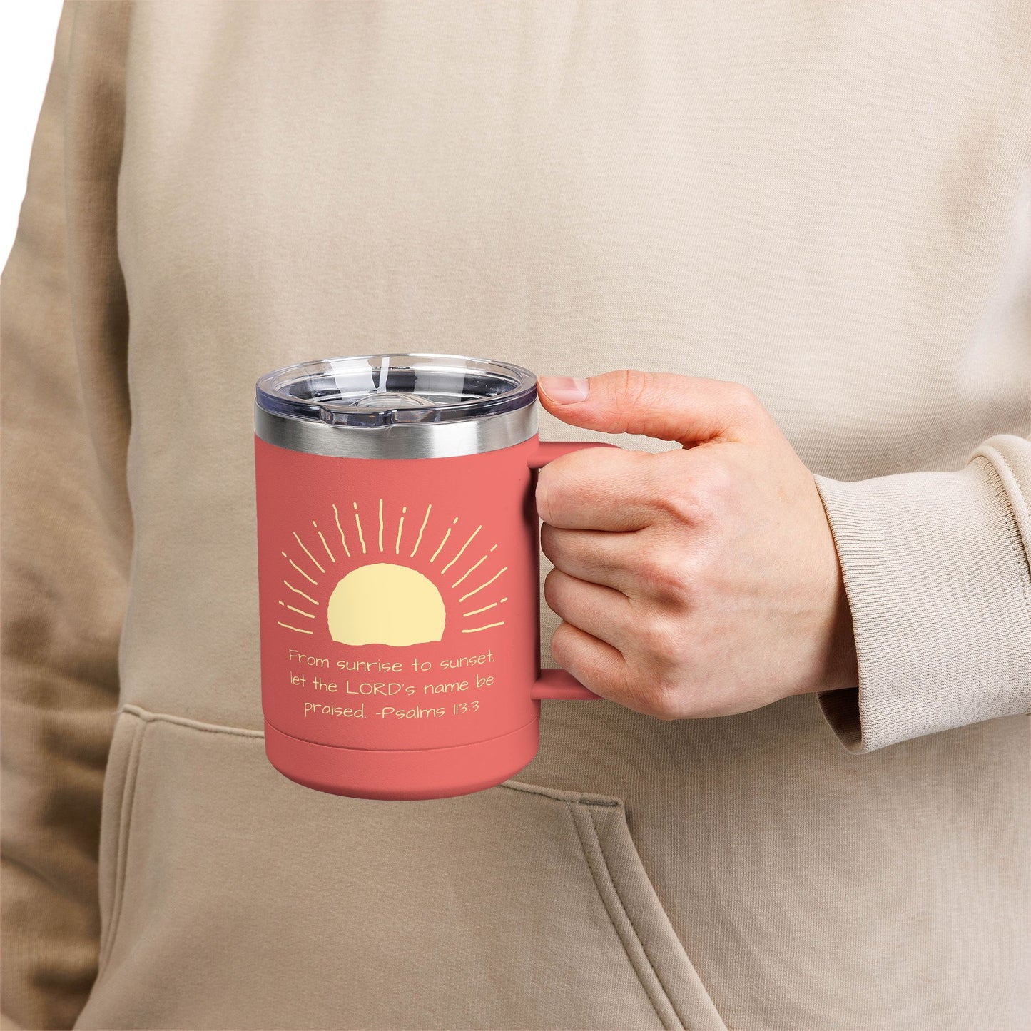Praised Psalm 113:3 | Stainless Steel 15oz Tumbler