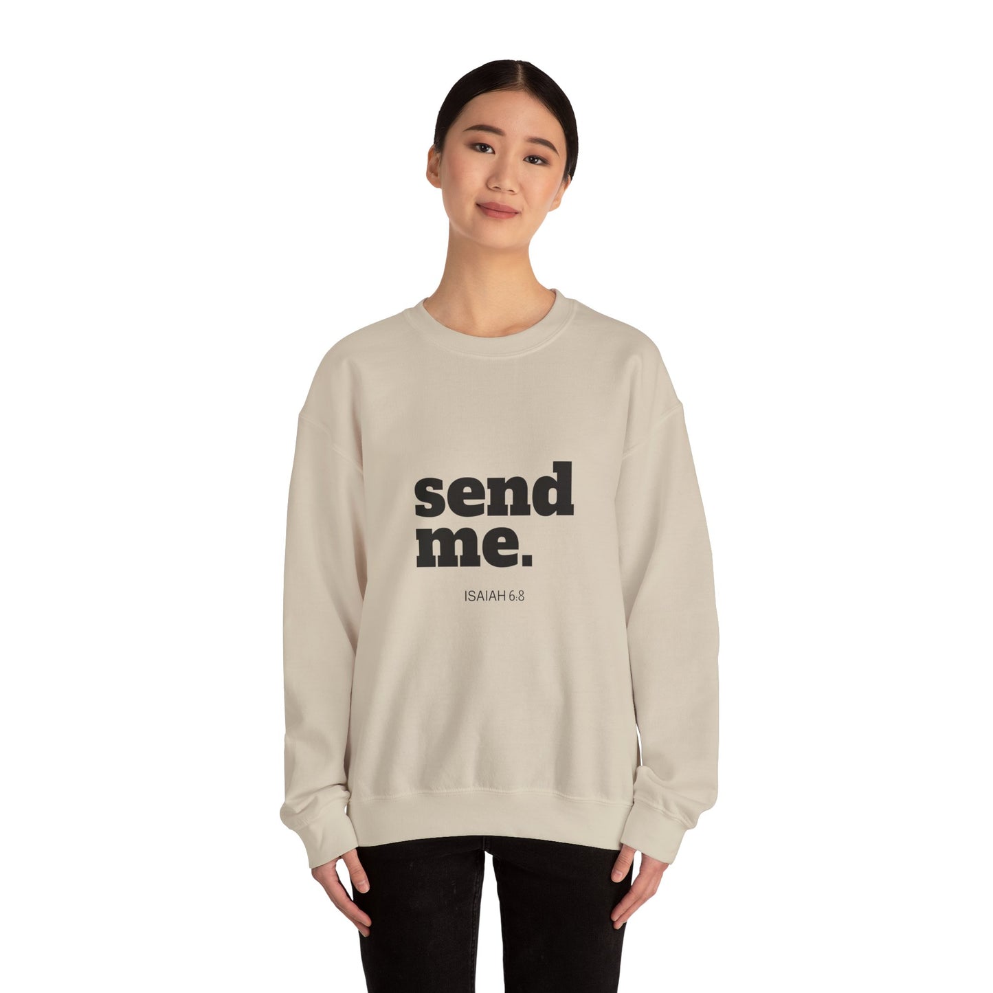 Send Me Crewneck Sweatshirt | Bible Scripture Isaiah 6:8