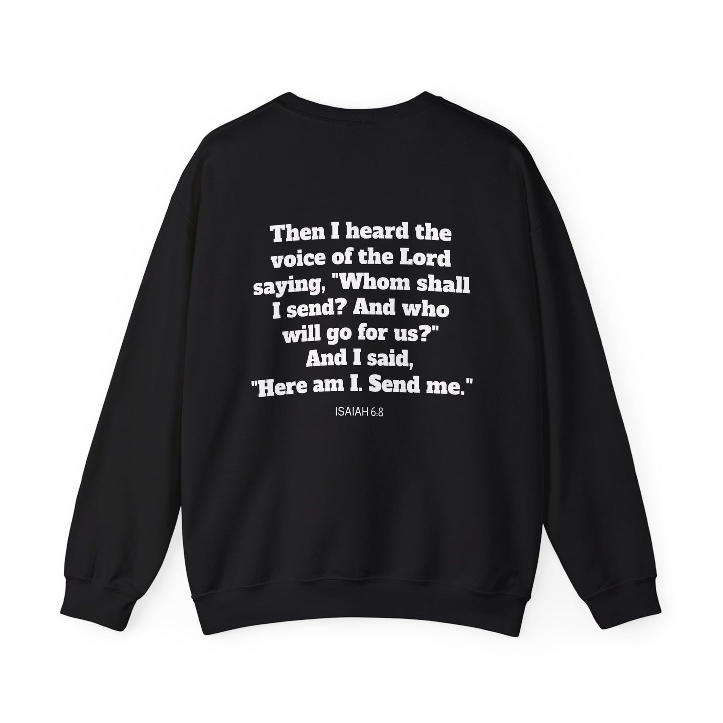 Send Me Crewneck Sweatshirt | Bible Scripture Isaiah 6:8