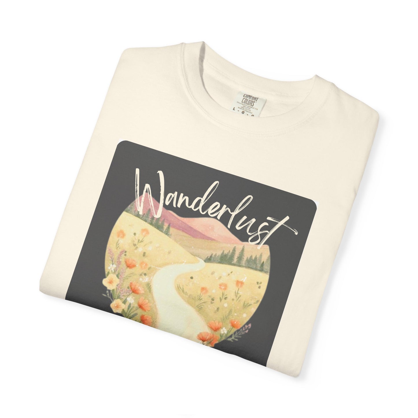 Wanderlust Comfort Colors T-Shirt — 'Wanderlust: Find Your Own Path' Graphic Tee