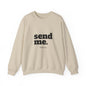 Send Me Crewneck Sweatshirt | Bible Scripture Isaiah 6:8