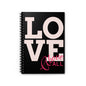 Love Above All Spiral Notebook | Ruled Journal, Pink Black Typography