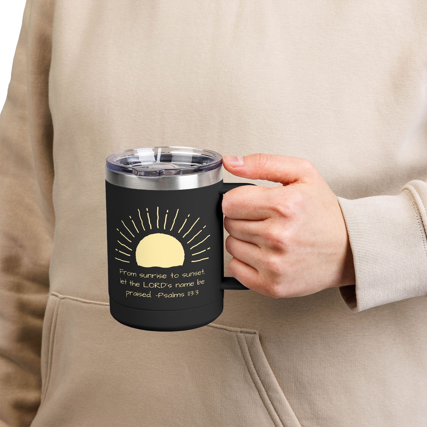 Praised Psalm 113:3 | Stainless Steel 15oz Tumbler