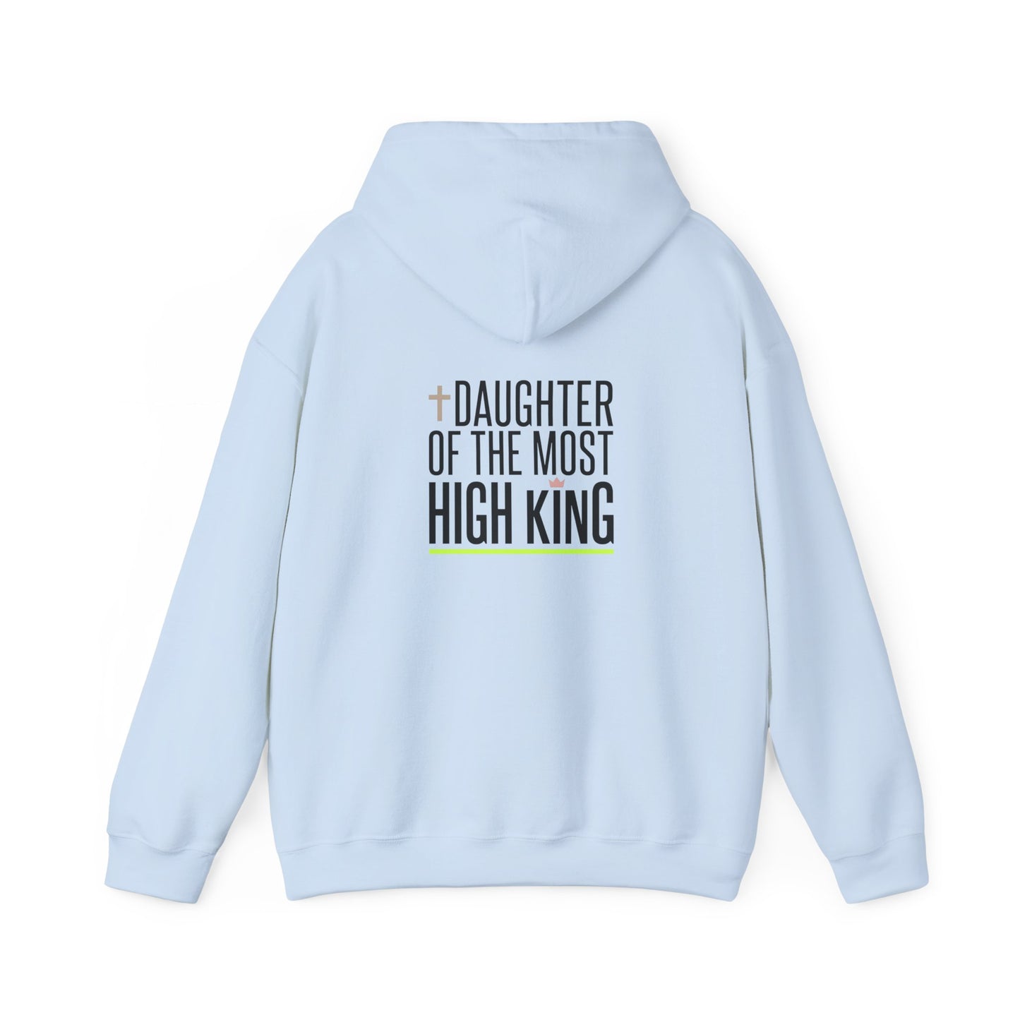 Daughter of the Most High King Hoodie | Faith-Forward Minimalist Christian Apparel