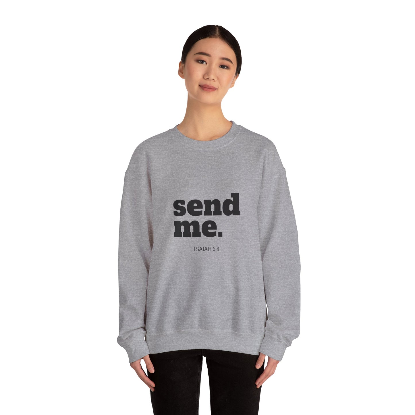 Send Me Crewneck Sweatshirt | Bible Scripture Isaiah 6:8