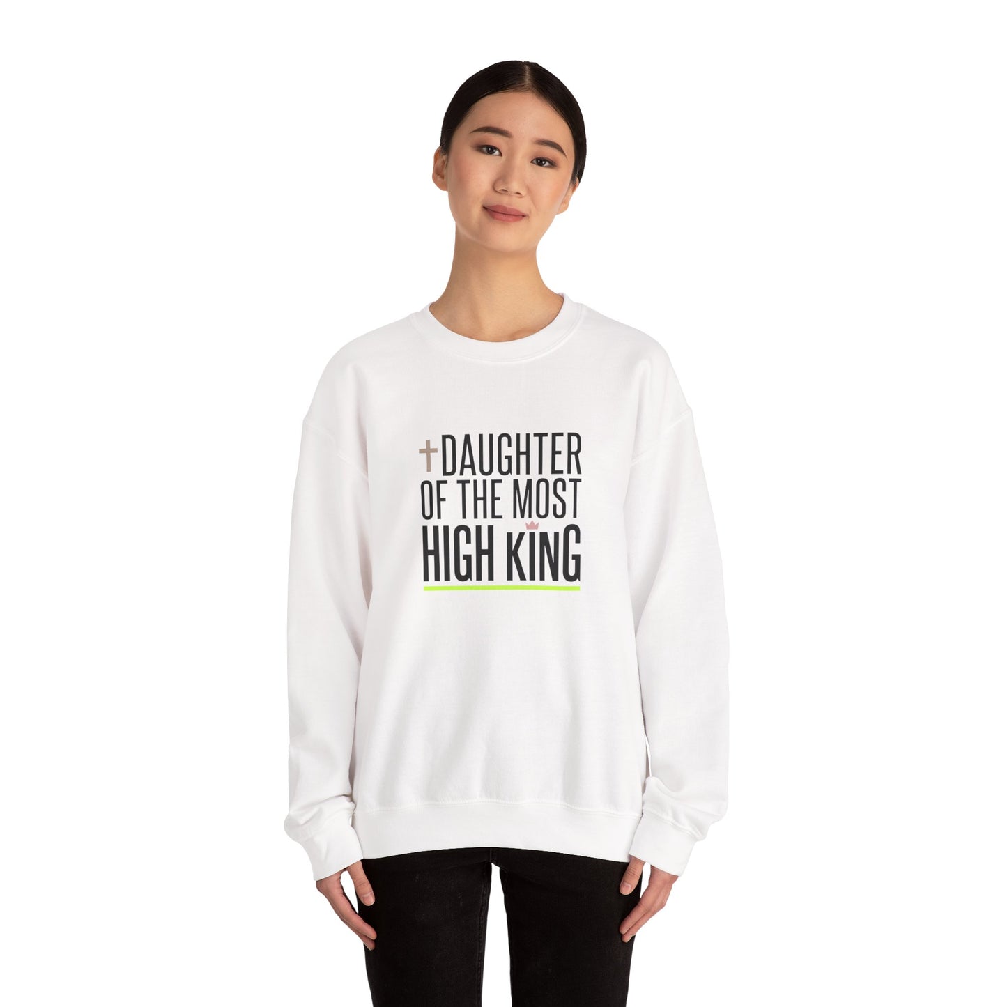 Daughter of the Most High King Crewneck Sweatshirt | Faith-Forward Minimalist Christian Apparel