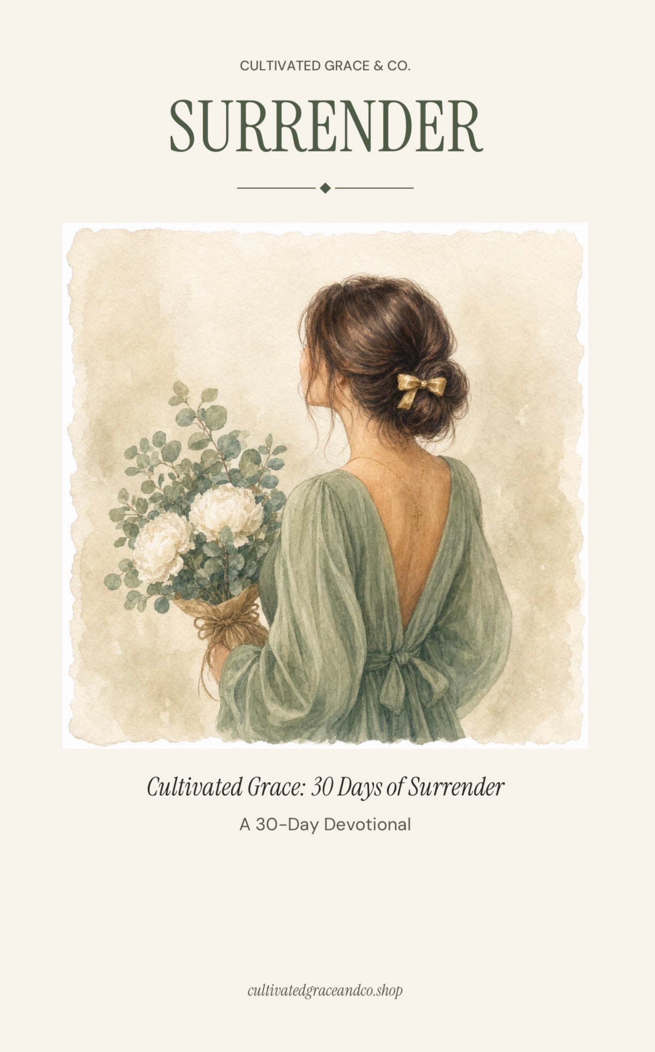Cultivated Grace: 30 Days of Surrender