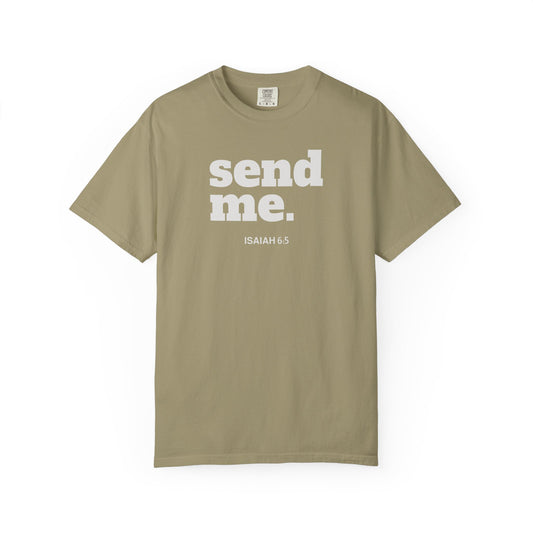 Send Me Isaiah 6:8 Graphic Comfort Colors T-shirt | Faith Inspired Christian Tee