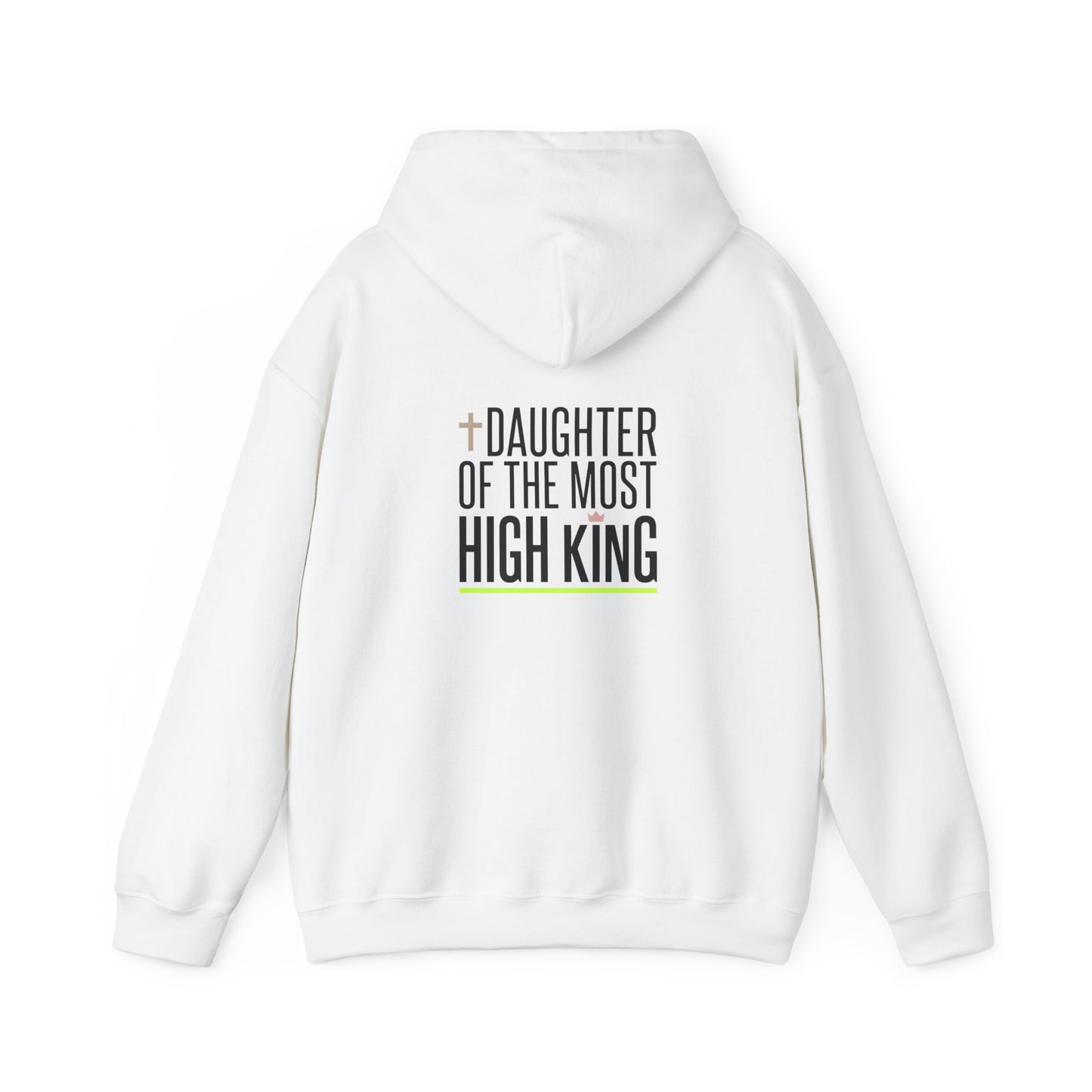 Daughter of the Most High King Hoodie | Faith-Forward Minimalist Christian Apparel