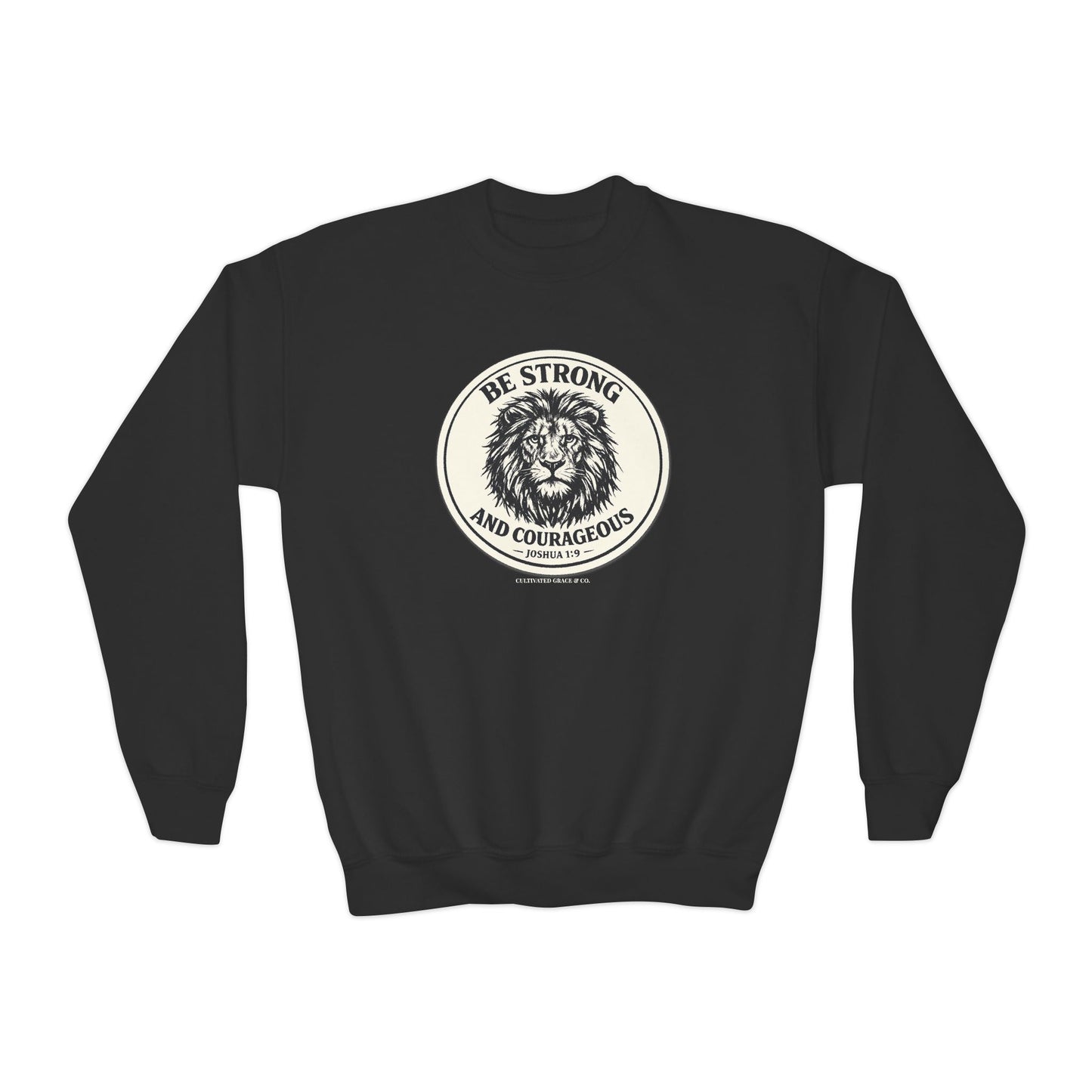 Youth Sweatshirt — "Be Strong and Courageous" Lion Crewneck