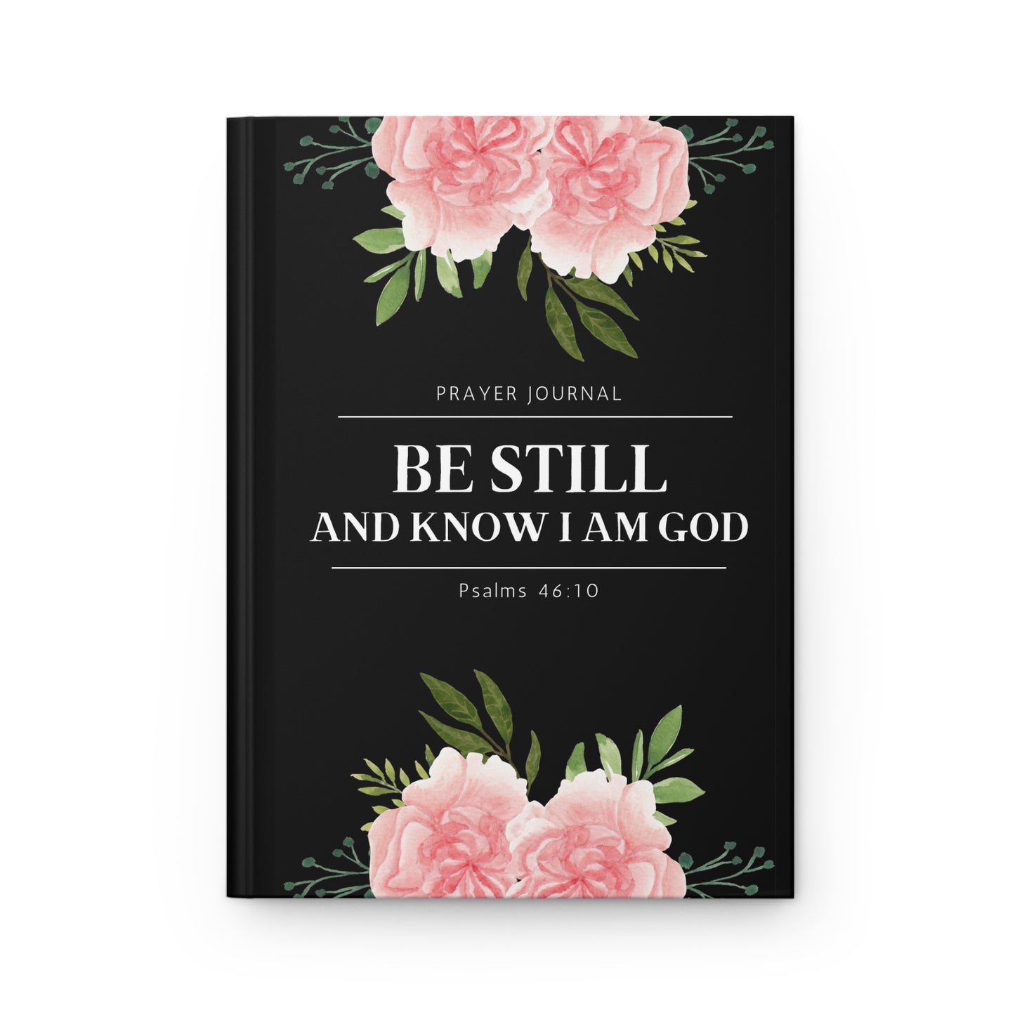 Black Be Still Hardcover Prayer Journal