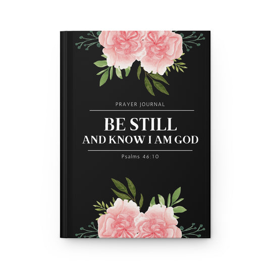 Black Be Still Hardcover Prayer Journal