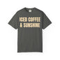Iced Coffee & Sunshine Garment-Dyed T-Shirt