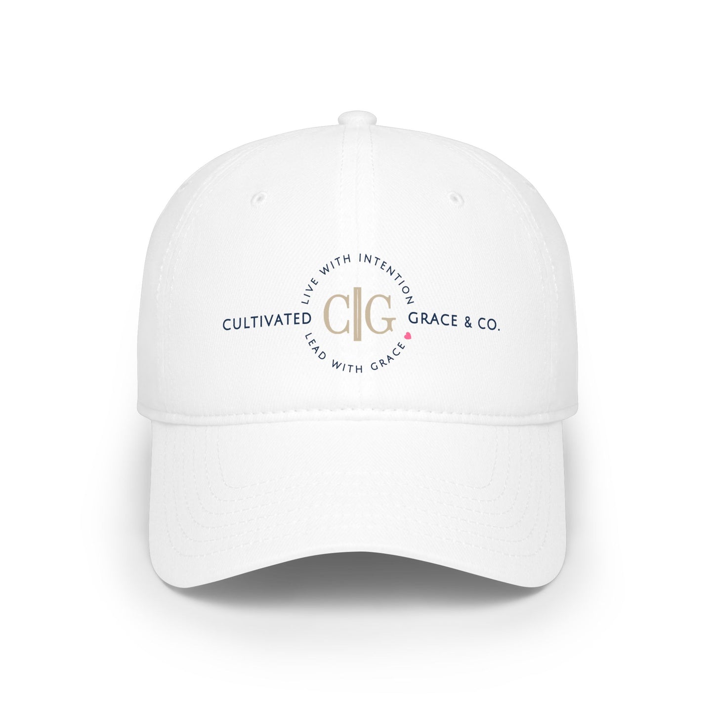 Cultivated Grace Co. Baseball Cap — "Live With Intention, Lead With Grace"