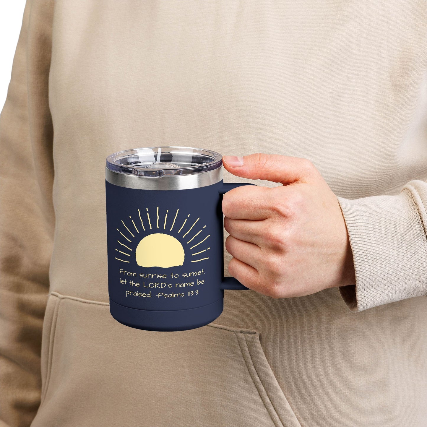 Praised Psalm 113:3 | Stainless Steel 15oz Tumbler