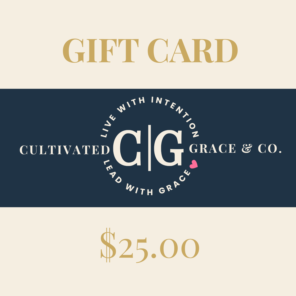 Cultivated Grace & Co. Gift Card