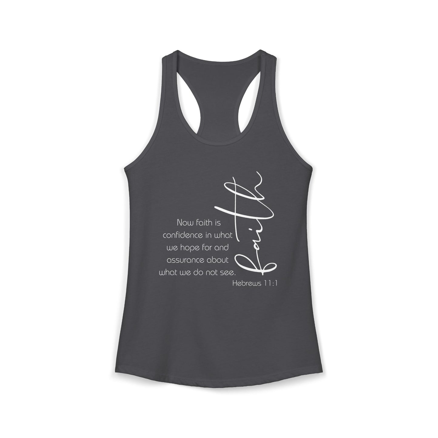 Hebrews 11:1 Faith Scripture Racerback Tank | Women's Inspirational Verse