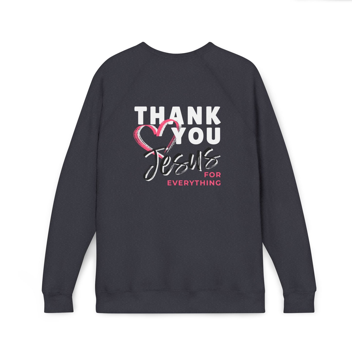 Heart Thank You Jesus Sweatshirt - Cozy Soft Bella-Canvas Faith Christian Crewneck