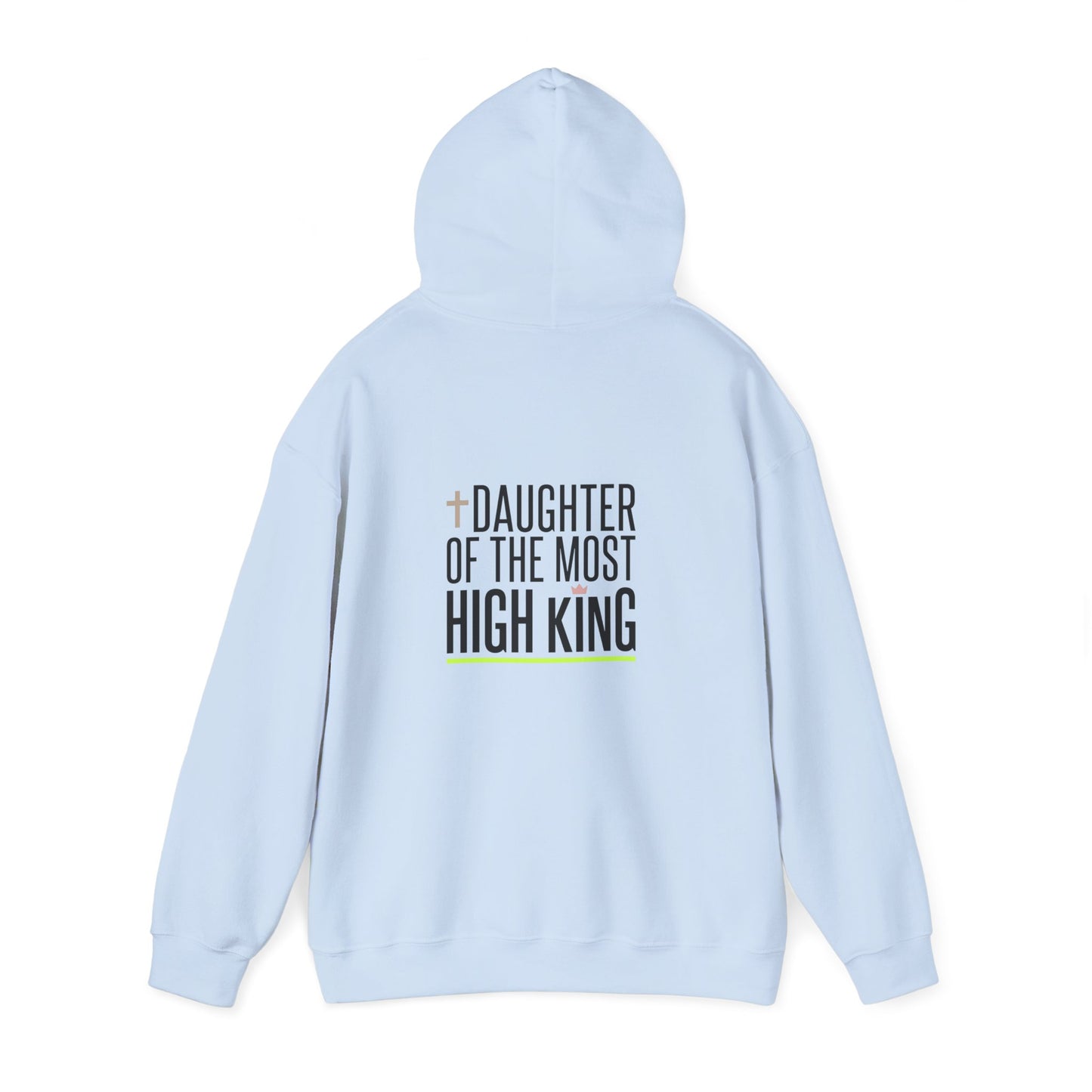 Daughter of the Most High King Hoodie | Faith-Forward Minimalist Christian Apparel
