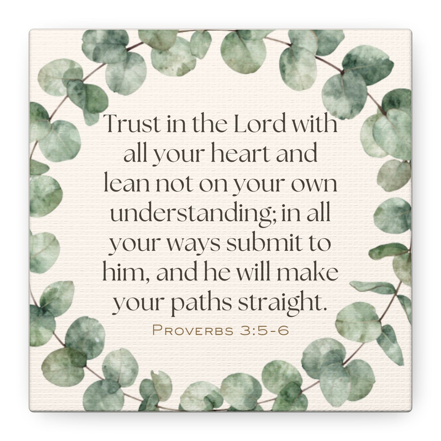 Proverbs 3:5-6 Scripture Canvas Wall Art | Trust in the Lord | Eucalyptus Farmhouse Decor