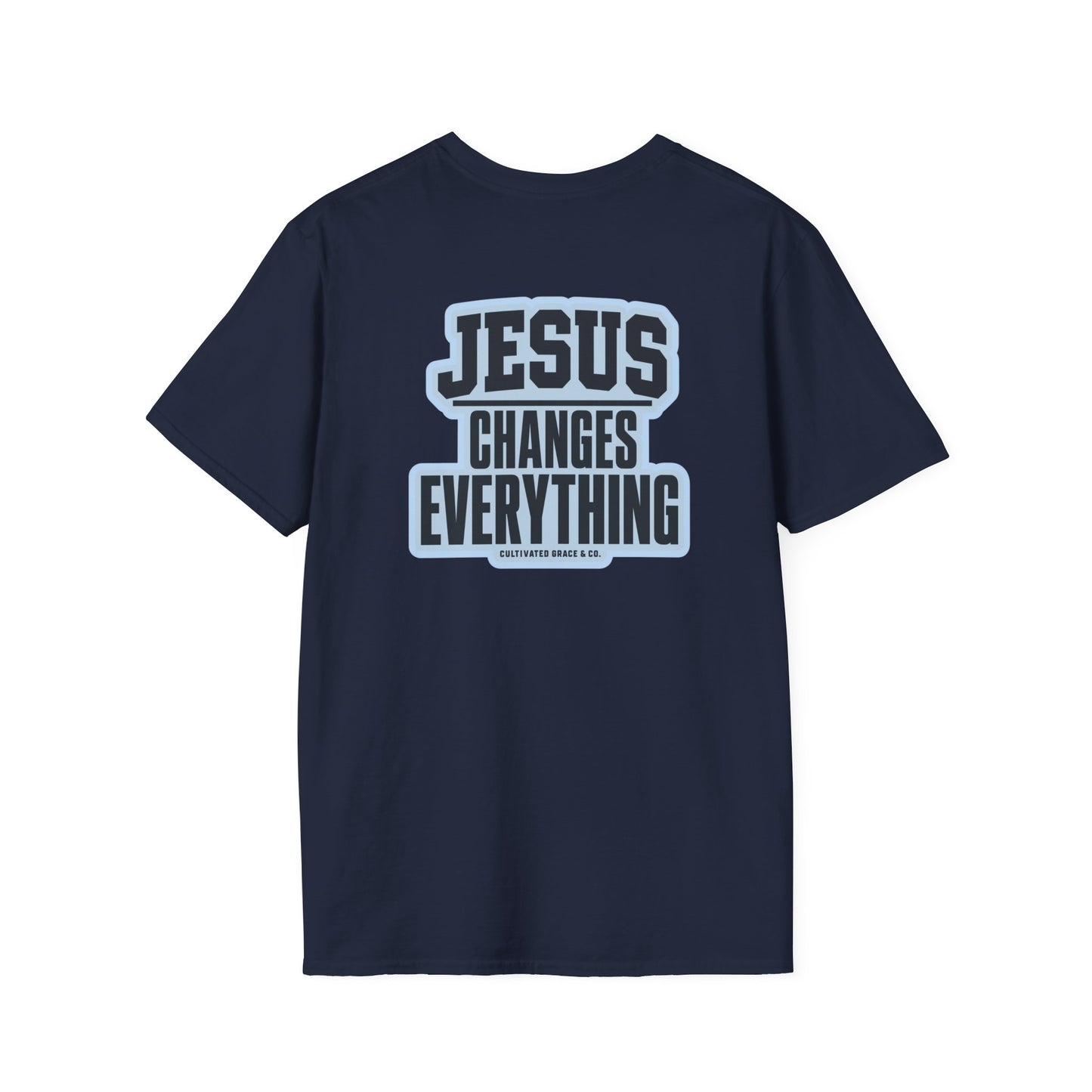 Jesus Changes Everything T-Shirt