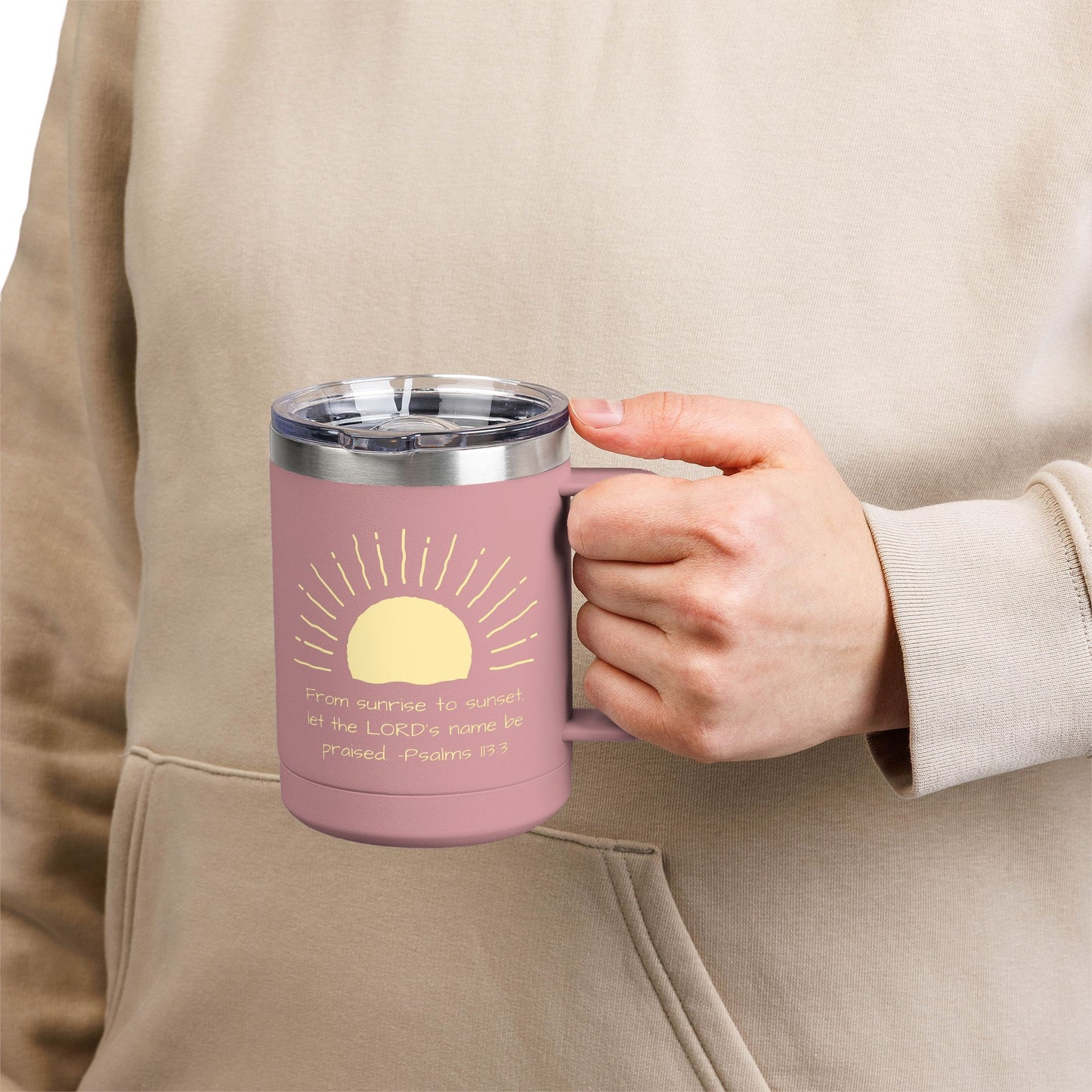 Praised Psalm 113:3 | Stainless Steel 15oz Tumbler