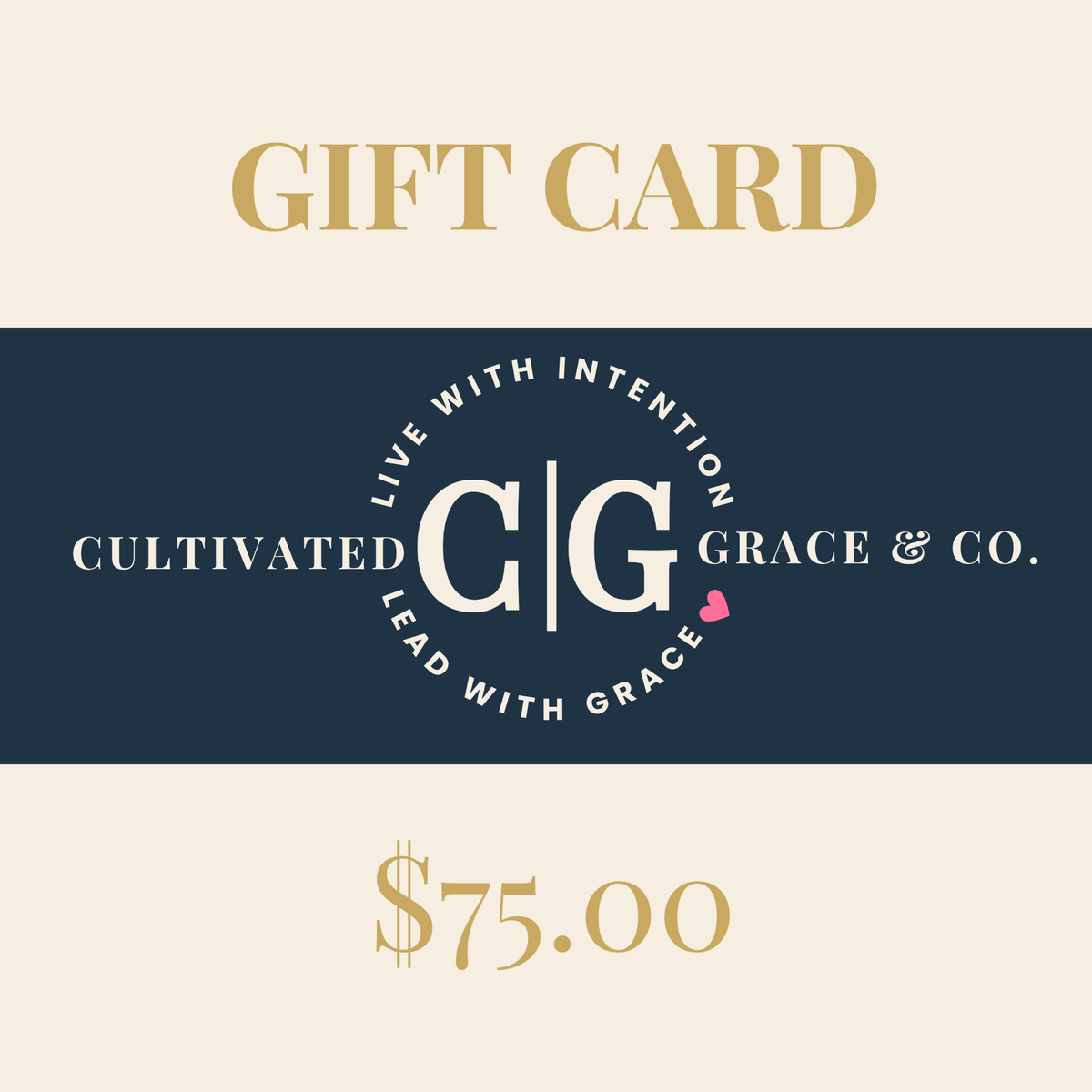Cultivated Grace & Co. Gift Card