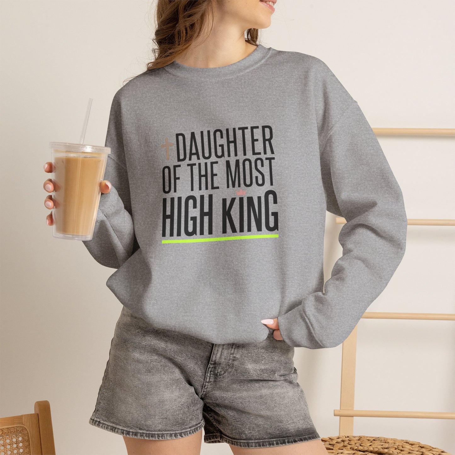 Daughter of the Most High King Crewneck Sweatshirt | Faith-Forward Minimalist Christian Apparel