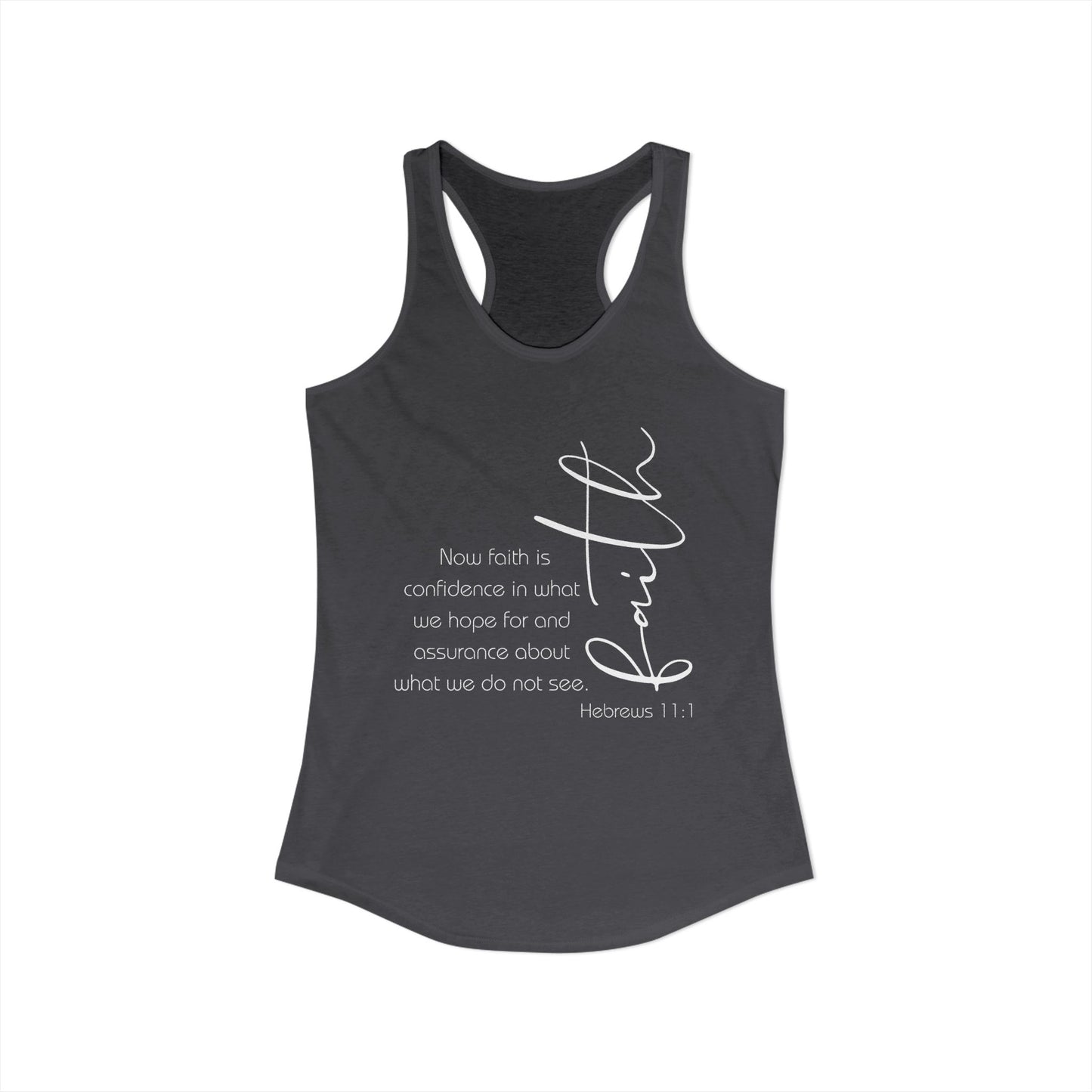 Hebrews 11:1 Faith Scripture Racerback Tank | Women's Inspirational Verse