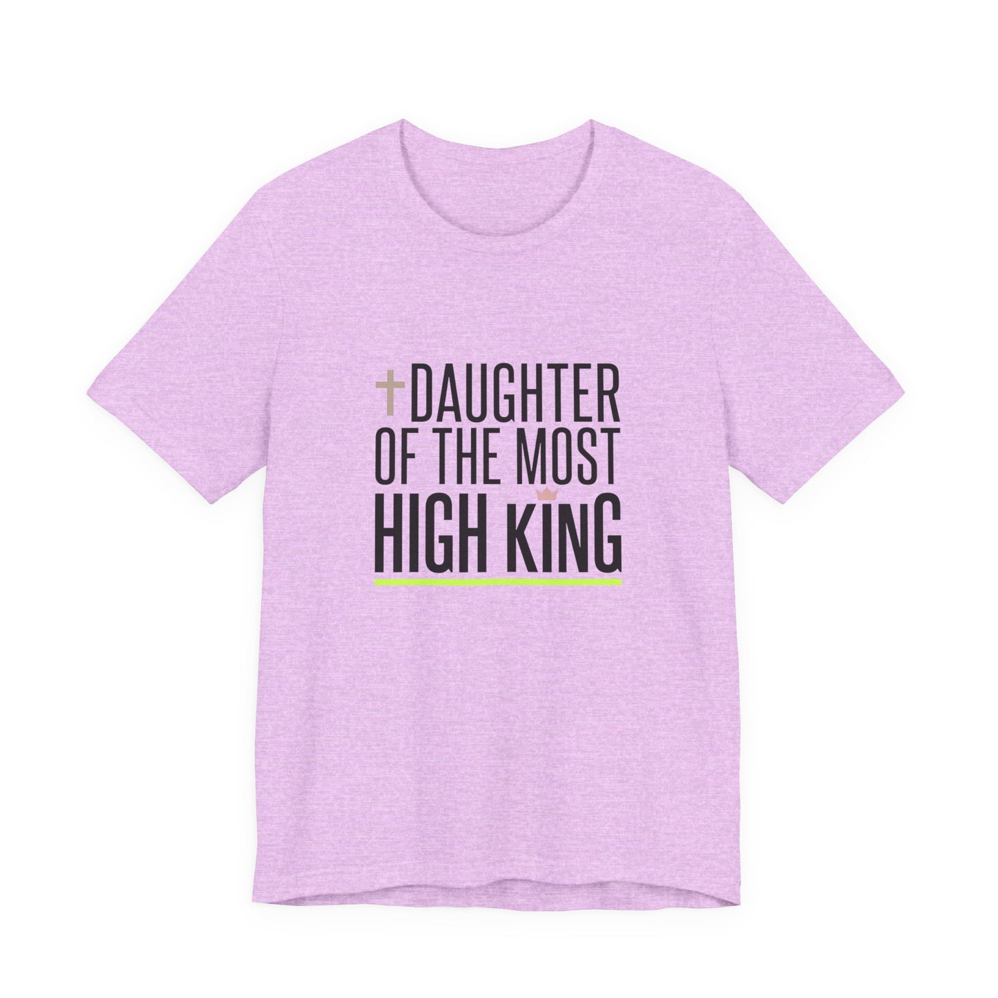 Daughter of the Most High King T-Shirt | Minimalist Faith Tee, Christian Life