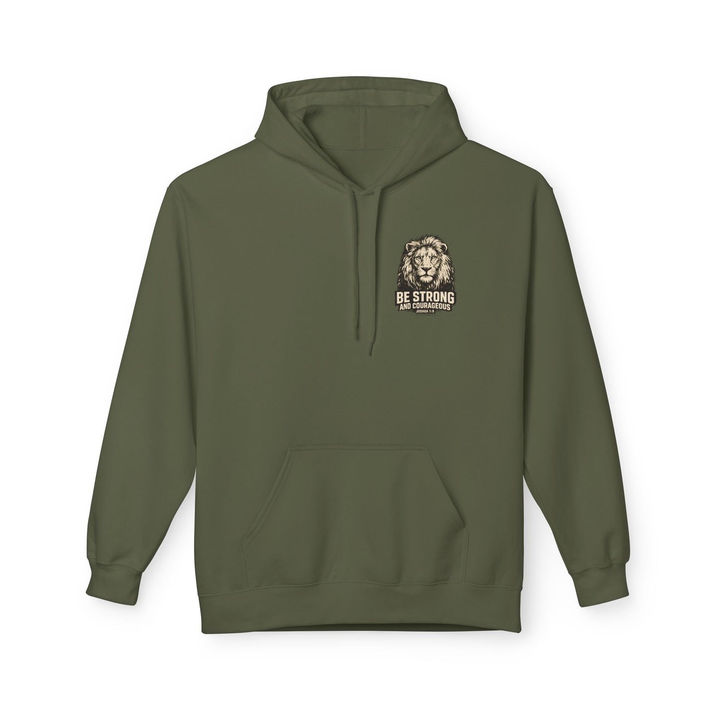 Be Strong and Courageous Lion Hoodie — Joshua 1:9 Inspirational Pullover
